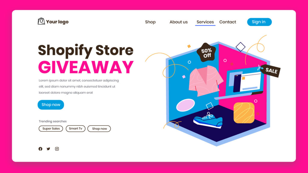 Shopify store giveaway